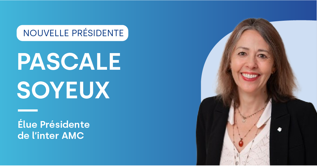 Pascale Soyeux élue Présidente de l’inter AMC